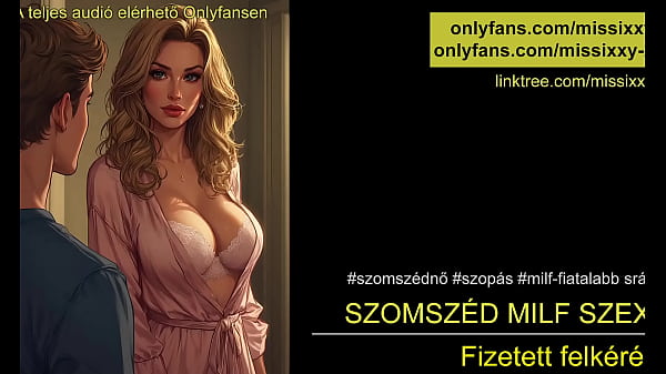 Szomszéd milf szex – magyar audio